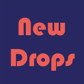 New Drops
